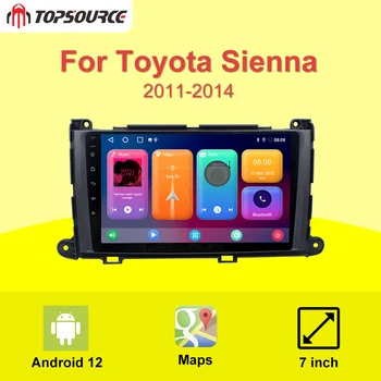 TOPSOURCE за Toyota Sienna 2011-2014 Android Кола стерео радио, WiFi, GPS Навигация мултимедиен плеър