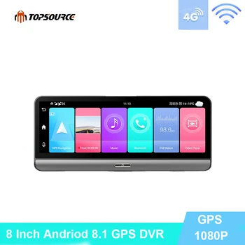 TOPSOURCE Двухобъективный автомобилен dvr Full HD 1080P GPS Навигационна камера Auto 8 инча 4G 2G + 32G Android Огледало за обратно виждане